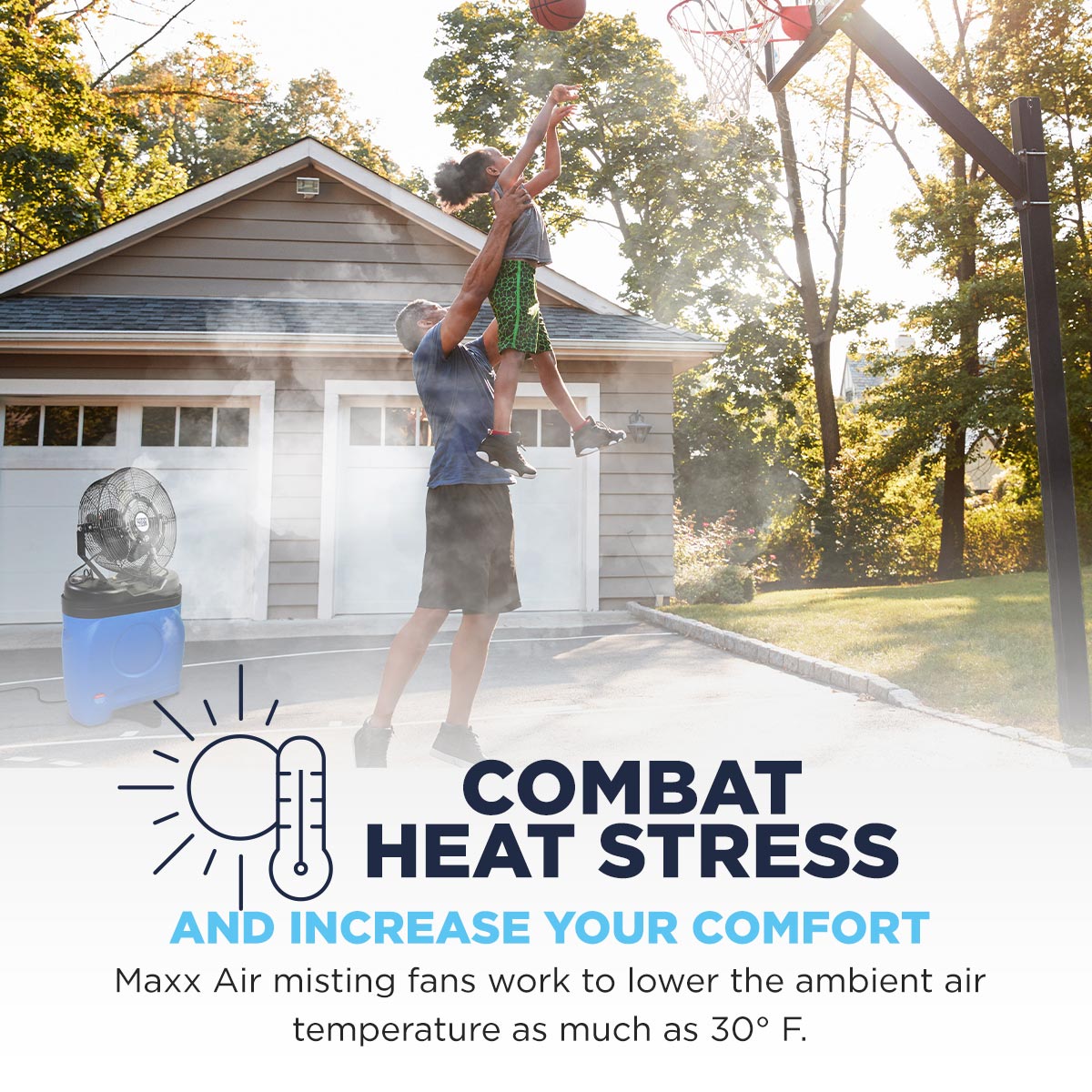 Maxx Air misting fans work to lower the ambient air temperature as much as 30° F, aiding in lowering the body's core temperature and thus reducing heat-related injuries.