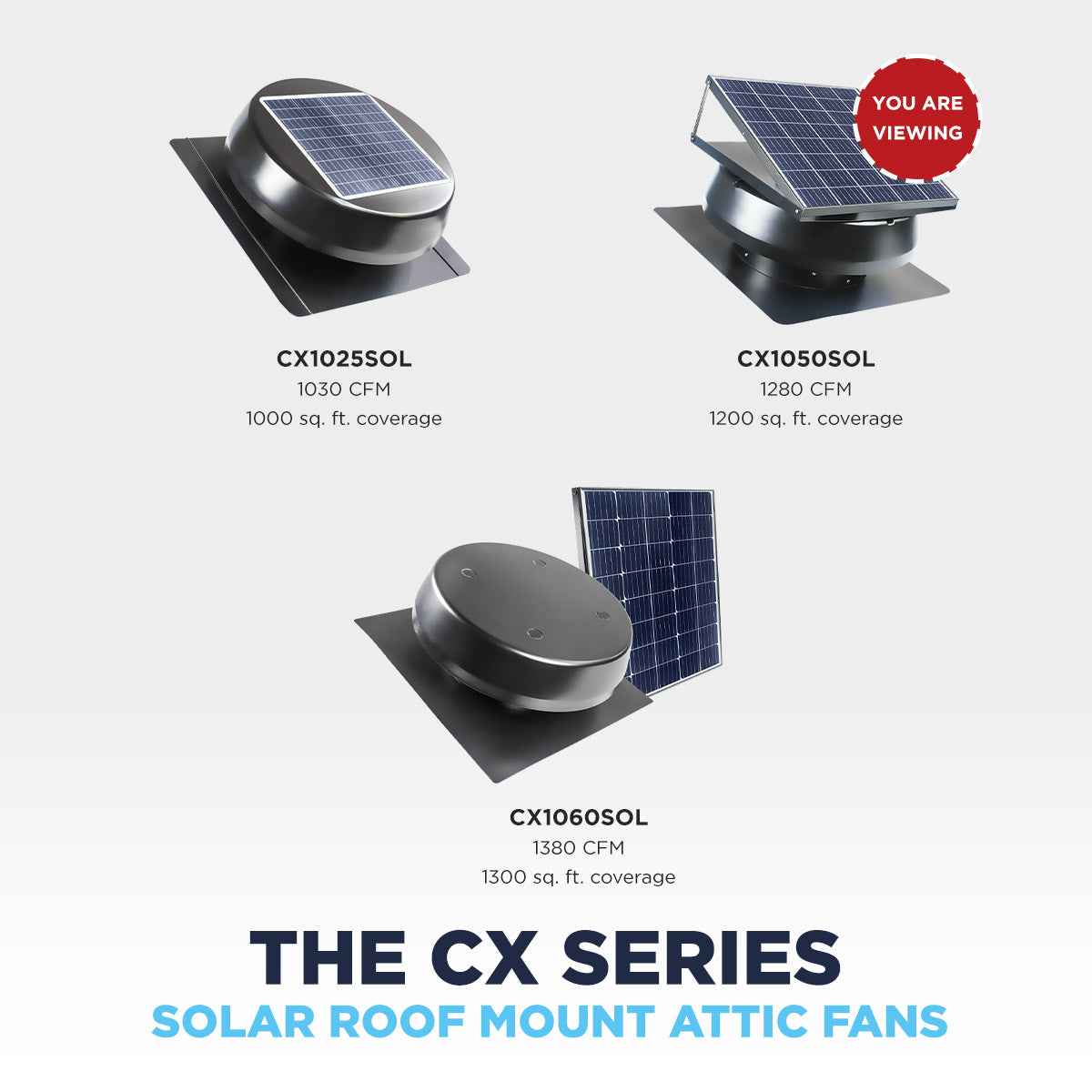 The CX1050SOL is part of the Maxx Air solar attic vent series - other models include CX1025SOL and CX1060SOL for smaller or larger attic spaces.