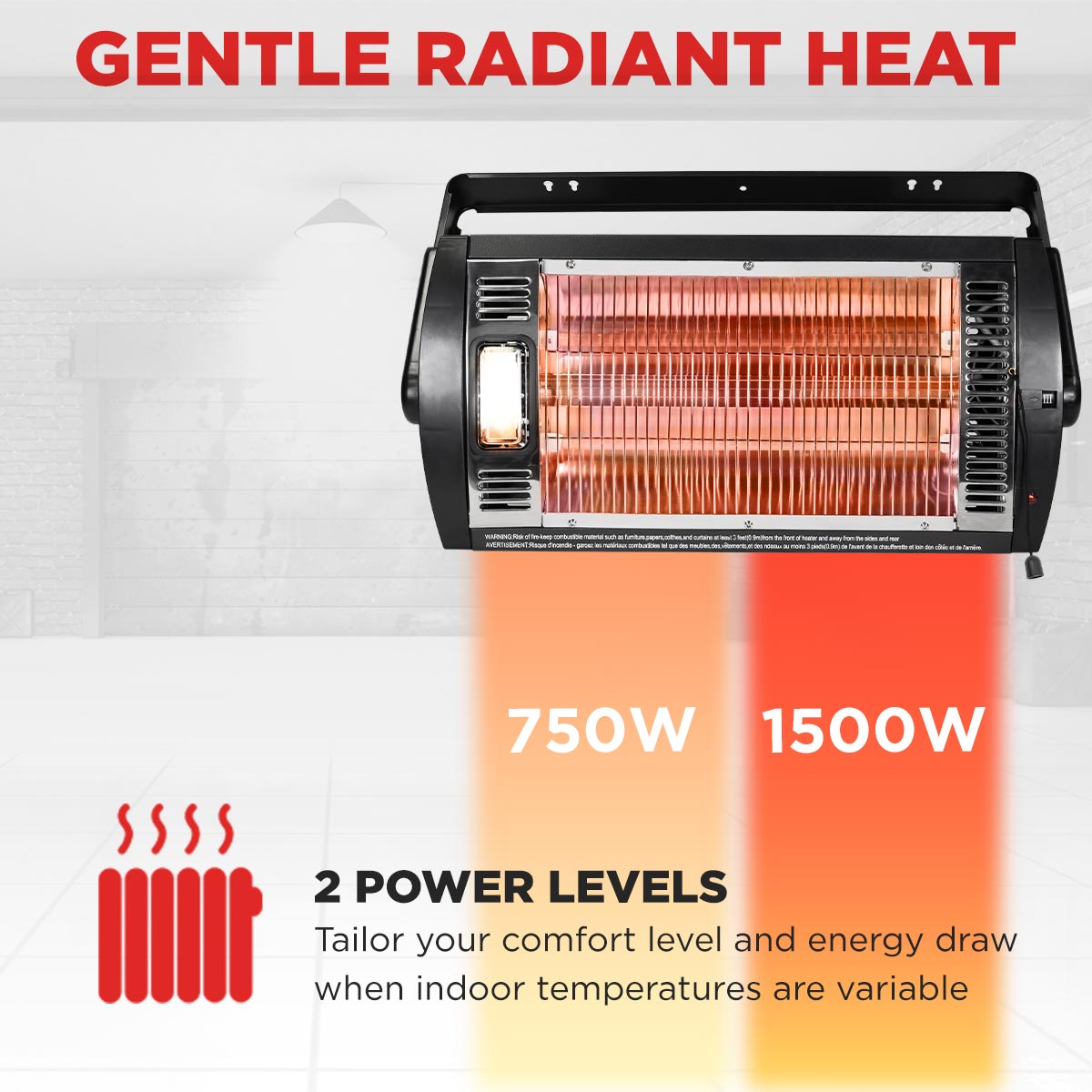 This ceiling mount heater has 2 power levels (750 and 1500 watt) for your comfort.