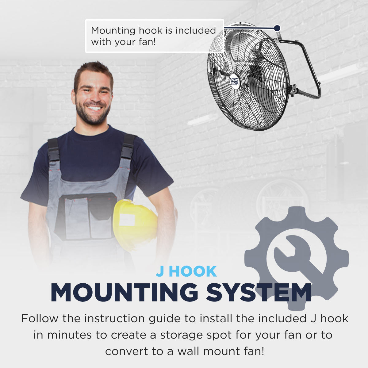 Person wearing overalls with a fan and text about J hook mounting system on a gray background