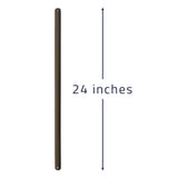 This oil-rubbed bronze pole has a 3/4 in. outer diameter and is 24 in. long.